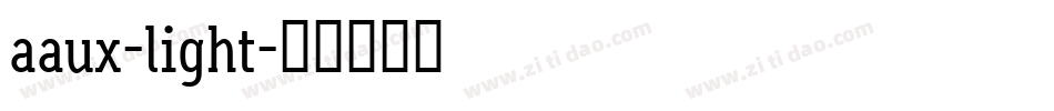 aaux-light字体转换