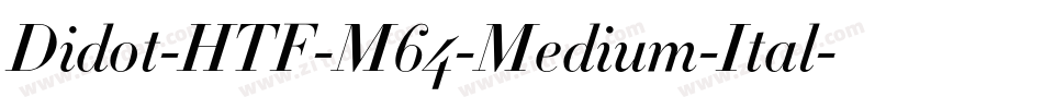 Didot-HTF-M64-Medium-Ital字体转换