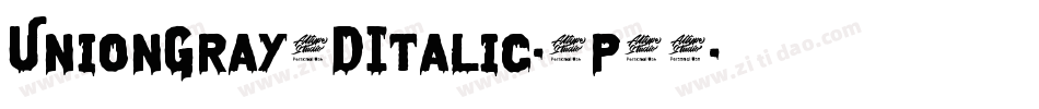 UnionGray3DItalic-3p76字体转换