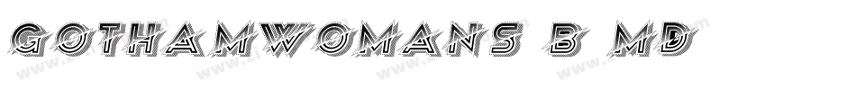 GothamWomans-B8md字体转换