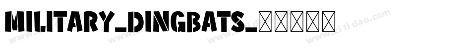 Military-Dingbats字体转换