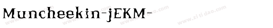 Muncheekin-jEKM字体转换