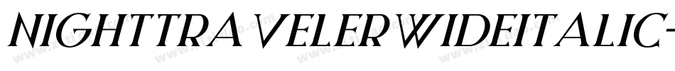NightTravelerWideItalic-Yzqoq字体转换