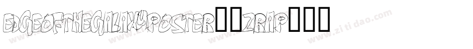 EdgeOfTheGalaxyPoster-3zRAp字体转换