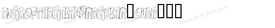 EdgeOfTheGalaxyRegular-OVEa6字体转换