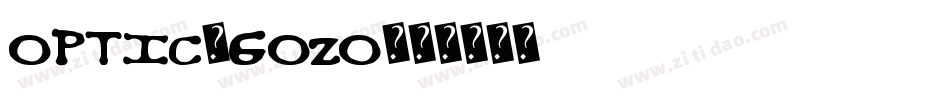 Optic-GoZO字体转换