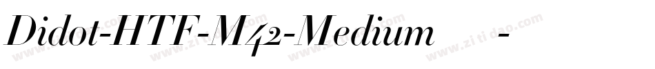 Didot-HTF-M42-Medium手机版字体转换