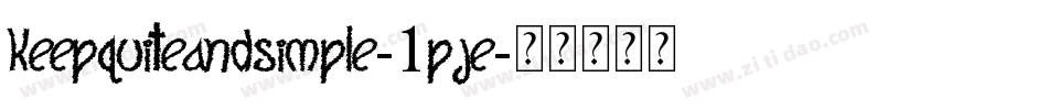 KeepQuiteAndSimple-1pje字体转换