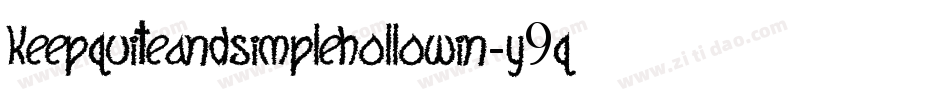 KeepQuiteAndSimpleHollowIn-Y9qa字体转换 KeepQuiteAndSimpleHollowIn-Y9qa字体转换