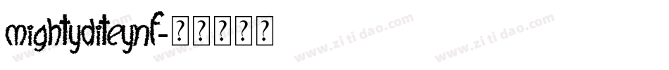 MightyDiteyNF字体转换