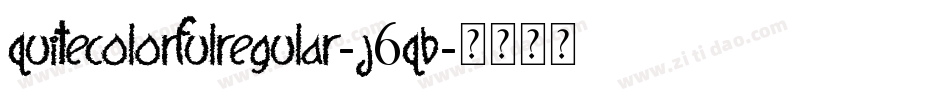 QuiteColorfulRegular-J6qB字体转换