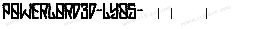 PowerLord3D-lyO5字体转换