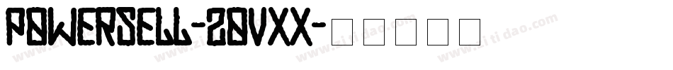 PowerSell-2OvxX字体转换