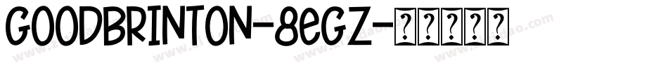 GoodBrinton-8EgZ字体转换