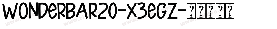 Wonderbar20-X3EgZ字体转换