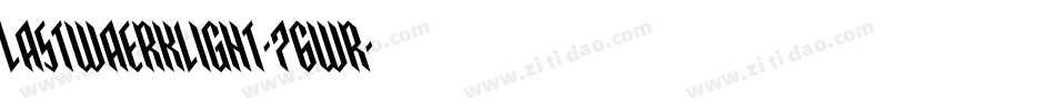 LastwaerkLight-76wR字体转换