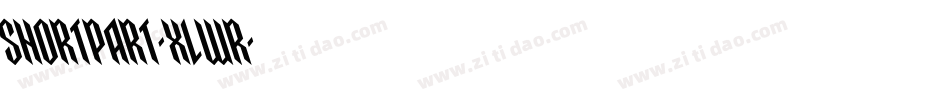 Shortpart-xLWr字体转换 Shortpart-xLWr字体转换