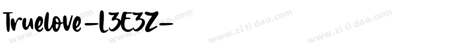 Truelove-L3E3Z字体转换
