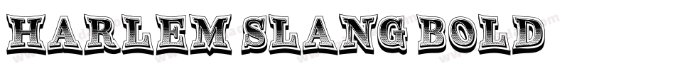Harlem-Slang-Bold字体转换
