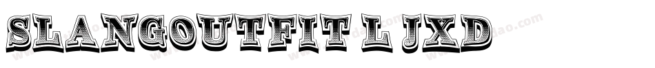 SlangOutfit-L3JxD字体转换