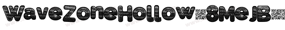 WaveZoneHollow-8MejB字体转换