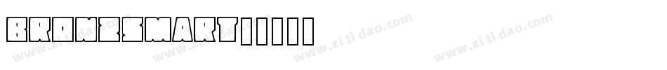 Bronz-Smart字体转换