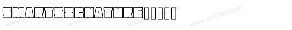 SmartSignature字体转换