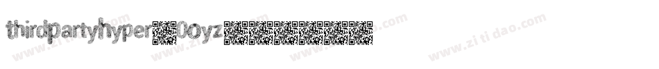 ThirdPartyHyper-0Oyz字体转换