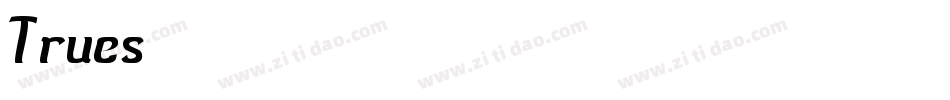 Trues字体转换