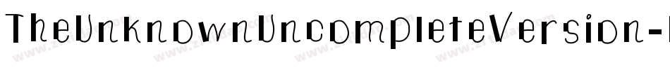 TheUnknownUncompleteVersion-DG50字体转换