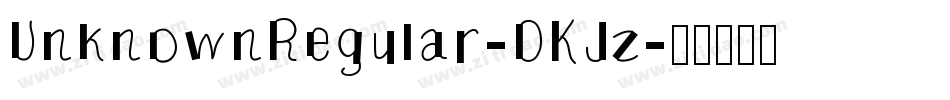 UnknownRegular-0KJz字体转换