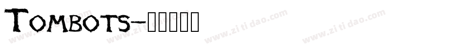 Tombots字体转换