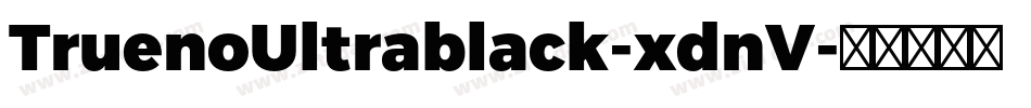 TruenoUltrablack-xdnV字体转换
