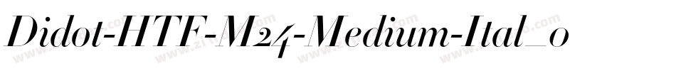 Didot-HTF-M24-Medium-Ital_0手机版字体转换