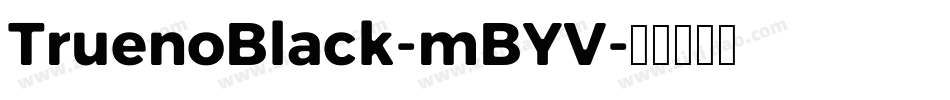 TruenoBlack-mBYV字体转换