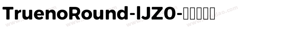 TruenoRound-lJZ0字体转换