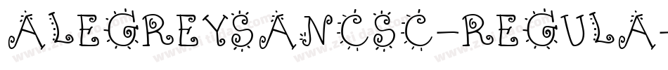 ALEGREYSANCSC-REGULA字体转换