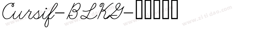 Cursif-BLKG字体转换