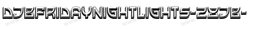 DjbFridayNightLights-Z8jB字体转换