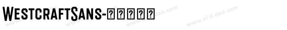 WestcraftSans字体转换