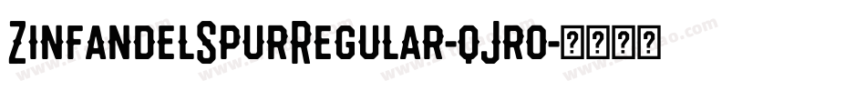 ZinfandelSpurRegular-qJr0字体转换