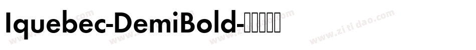 Iquebec-DemiBold字体转换