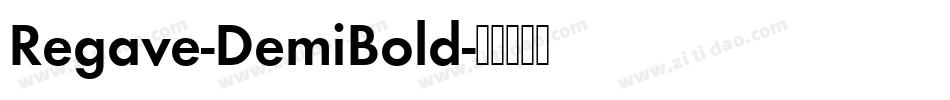 Regave-DemiBold字体转换