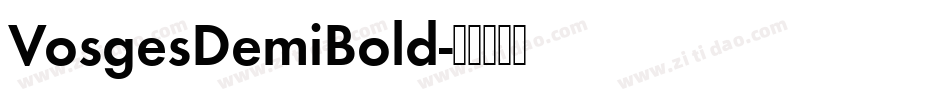 VosgesDemiBold字体转换
