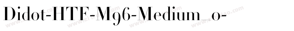 Didot-HTF-M96-Medium_0字体转换