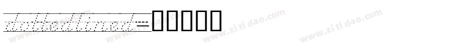 dottedlined字体转换