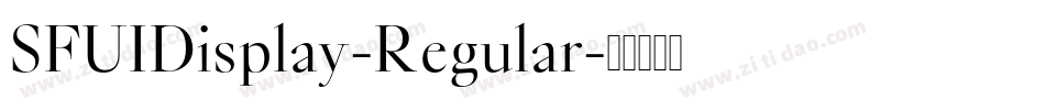 SFUIDisplay-Regular字体转换