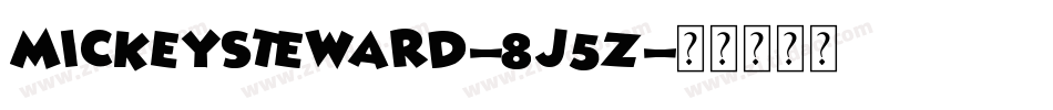 MickeySteward-8J5Z字体转换