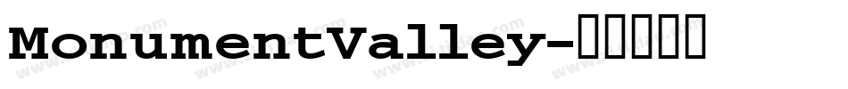 MonumentValley字体转换 MonumentValley字体转换