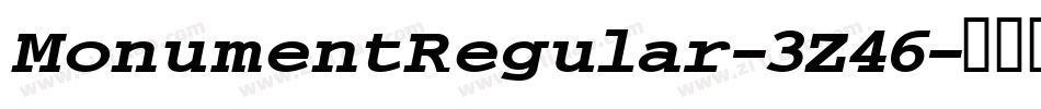 MonumentRegular-3Z46字体转换